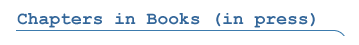 Chapters in Books (in press)